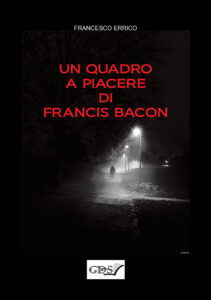 Un Quadro a Piacere di Francis Bacon